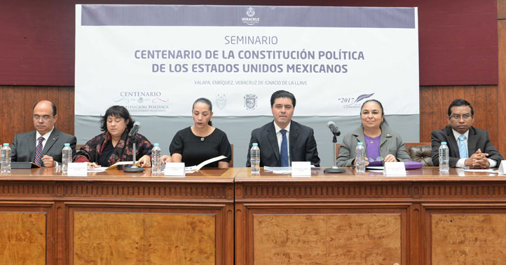 El Seminario Centenario de la Constitución Política de los Estados Unidos Mexicanos es organizado por la UV y el Gobierno del Estado