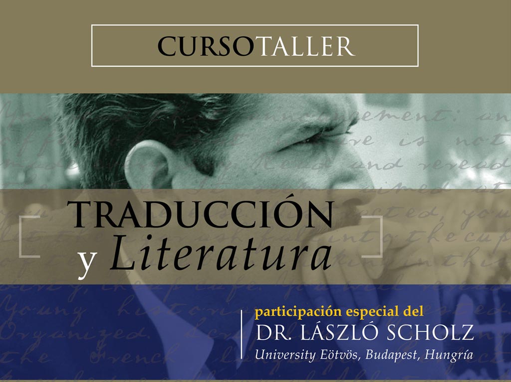 La Cátedra Interamericana “Carlos Fuentes” y la UV impartirán el curso-taller Traducción y Literatura, dictado por László Scholz